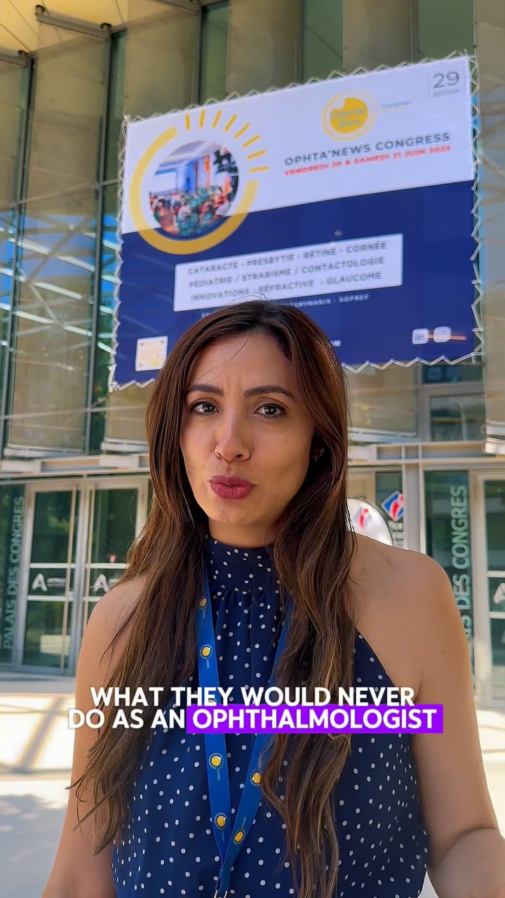 What I would never do as an ophthalmologist